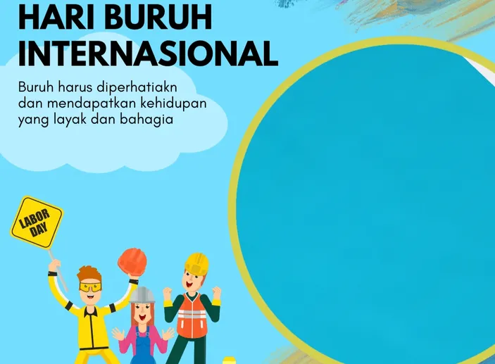 17 UCAPAN Hari Buruh Internasional 1 Mei 2023 Penuh Semangat Dan