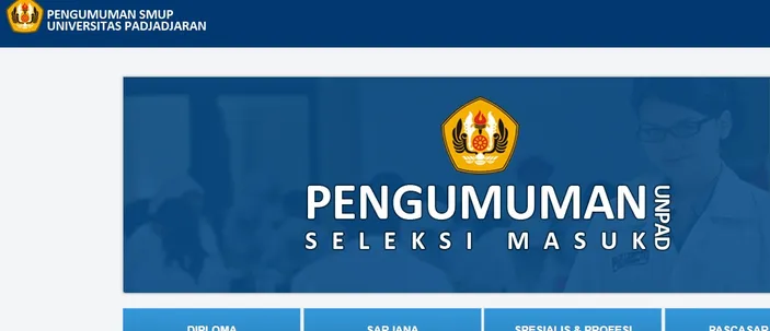 Link Pengumuman Smup Unpad 2023 Hasil Seleksi Di Pengumumanunpadacid 