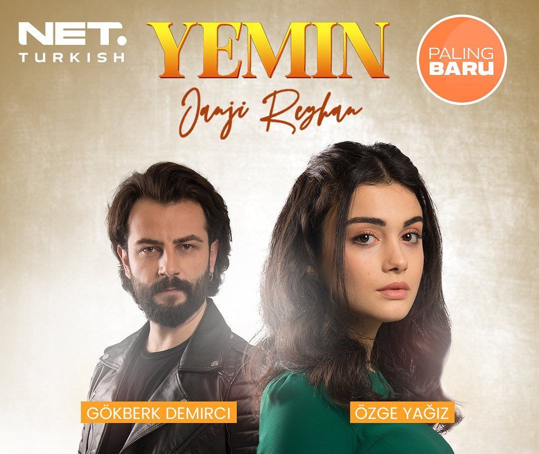 Drama Turki 'Yemin' (Janji Rayhan) mulai tayang hari ini di NET TV.