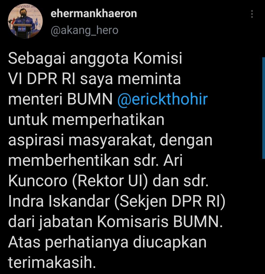 Herman Khaeron minta Menteri BUMN, Erick Thohir untuk mendengar aspirasi masyarakat dengan berhentikan Ari Kuncoro dan Indra Iskandar dari jabatan Komisaris BUMN.