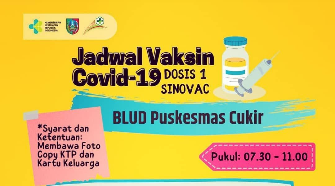 Jadwal Vaksin Covid 19 Blud Puskesmas Cukir Jombang Bulan Juli 2021 Jombang Update