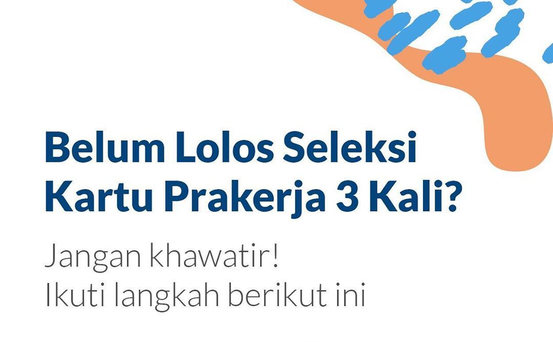 3 Kali Tidak Lolos Pendaftaran Kartu Prakerja Kirim Surat Ini Ke Email Manajemen Pelaksana Prakerja Prfm News