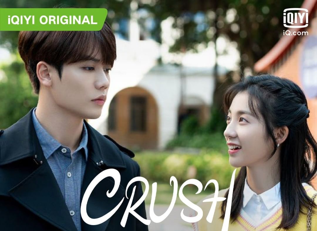 Crush chinese drama