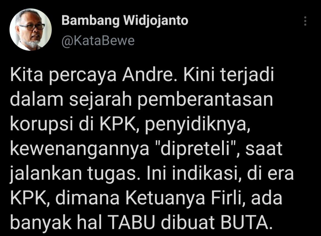 Cuitan Mantan Wakil Ketua KPK, Bambang WIdjojanto.