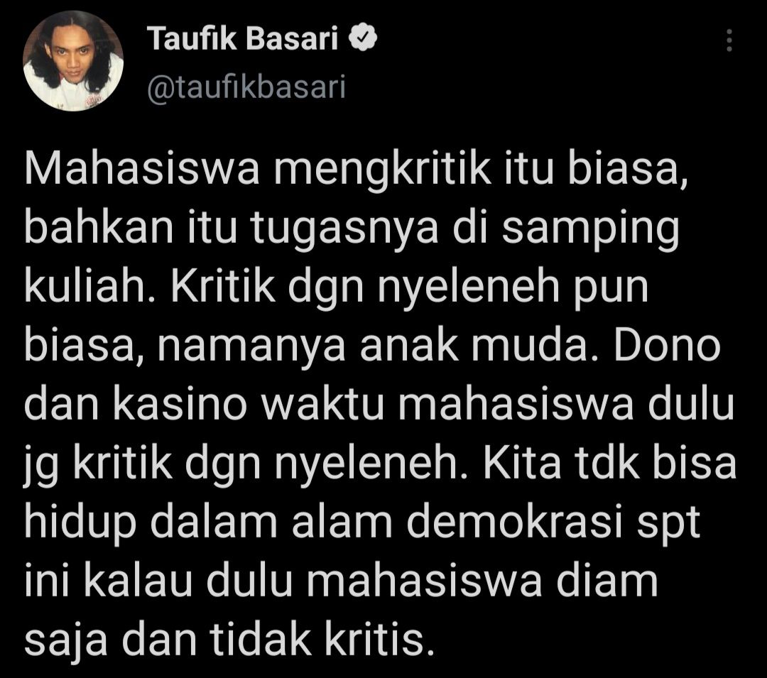 Taufik Basari menilai kritikan mahasiswa seperti BEM UI ke Jokowi adalah hal biasa, bahkan itu tugasnya di samping kuliah.