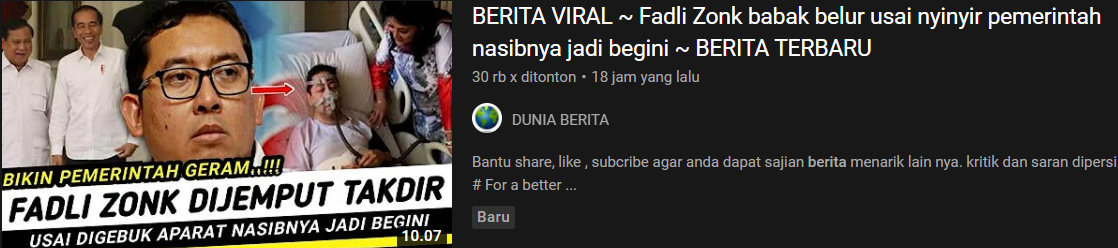 Tangkapan video yang menyebut Fadli Zon babak belur digebuk aparat./tangkapan layar Youtube DUNIA BERITA