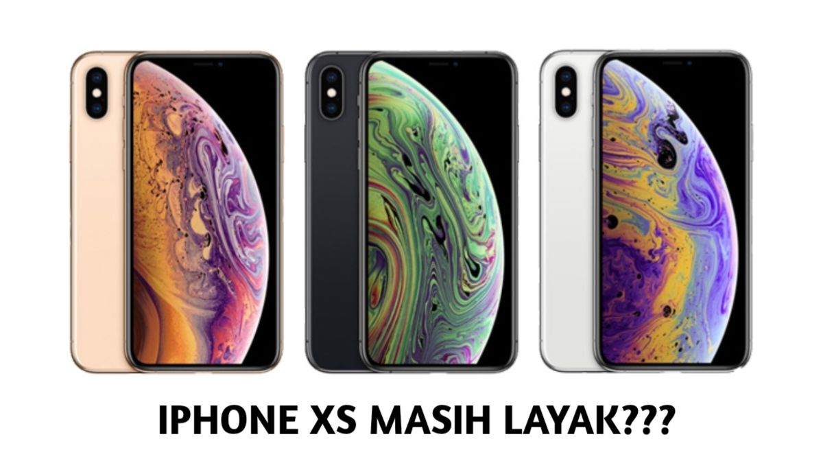 Beli iPhone XS di 2024 Apakah Masih Layak? Ini Jawabannya - Patriot Bekasi