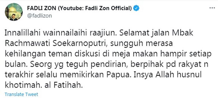 Fadli Zon dan Sandiaga Uno menyampaikan belasungkawa dan mengaku kehilangan sosok Rachmawati Soekarnoputri.*