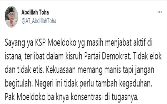 Cuitan Abdillah Toha yang merespons Moeldoko jadi Ketum Demokrat saat masih aktif menjabat di Istana.