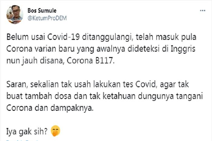 Cuitan Iwan Sumule yang memberikan saran kepada pemerintah dalam menangani virus corona B117 yang sudah ditemukan di Indonesia.
