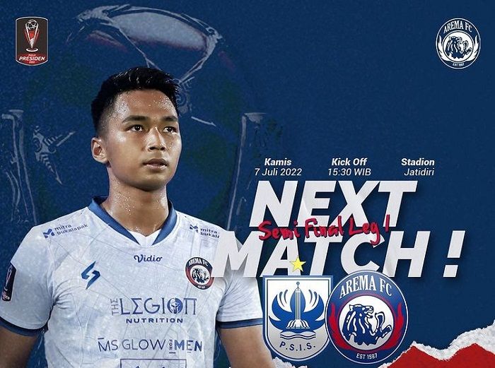 Jadwal PSIS vs Arema FC Piala Presiden 2022 4 Besar: Prediksi Line Up
