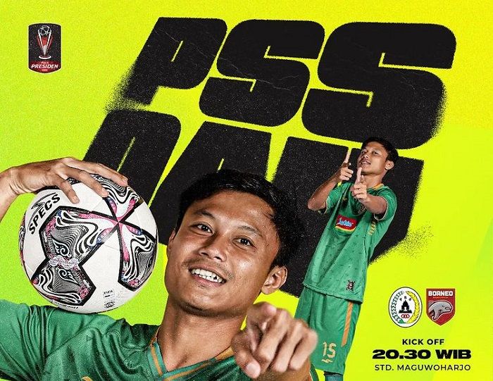Link Live Streaming PSS vs Borneo FC di Piala Presiden Malam Ini