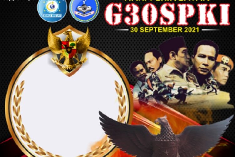 Kumpulan Ucapan Peringatan G30S PKI, Singkat Penuh Inspirasi Cocok ...