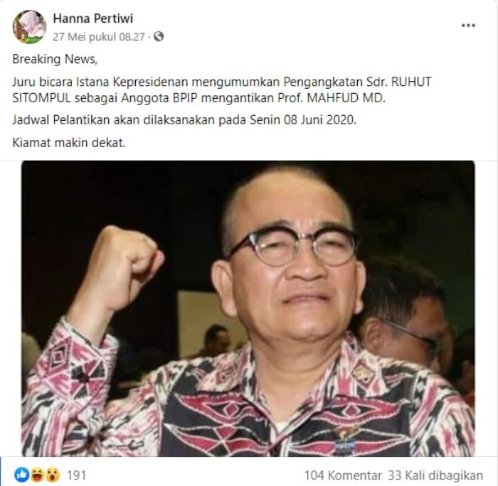 BEREDAR kabar hoaks yang mengatakan bahwa Ruhut Sitompul diangkat sebagai anggota BPIP gantikan Mahfud MD.*