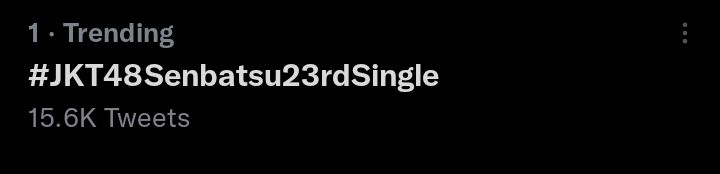 Tagar #JKT48Senbatsu23rdSingle jadi trending topik di linimasa Twitter.