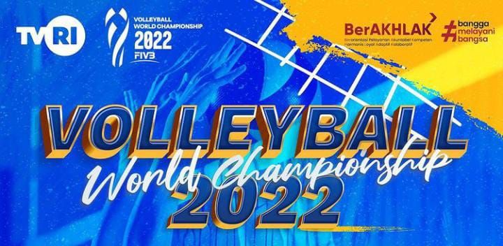 Jadwal Acara TVRI Hari Ini, Selasa 27 September 2022,  FIVB Volleyball Women’s World Championship 2022