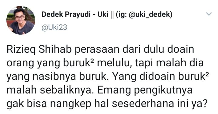 Cuitan Dedek Prayudi yang komentari seruan Habib Rizieq soal aksi doa untuk kehancuran pihak yang terlibat peristiwa KM 50 tewaskan enam laskar FPI.