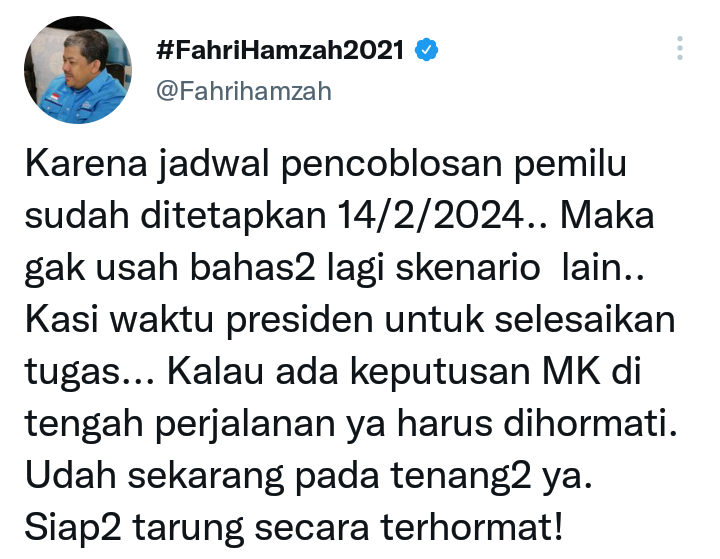 Cuitan Fahri Hamzah soal Pemilu 2024 yang sudah ditetapkan 14 Februari 2024.