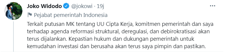 Cuitan Presiden Jokowi menanggapi putusan MK soal UU Cipta Kerja.