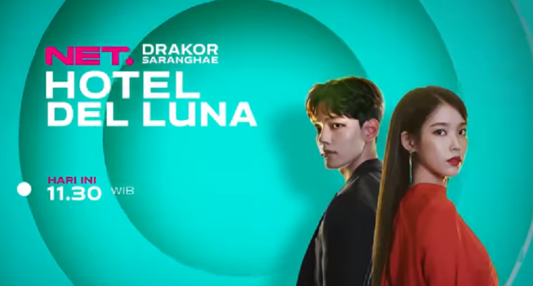 Jadwal acara NET TV  Kamis 23 Juni 2022 sajikan Drama Korea Hotel Del Luna 