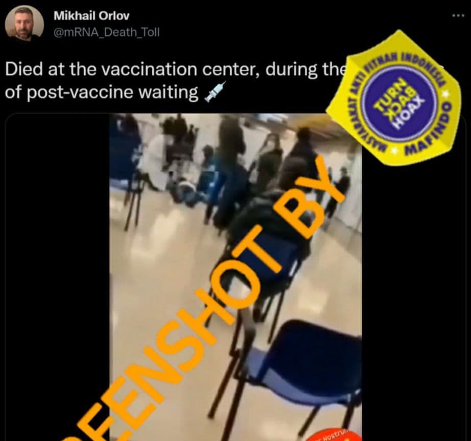 Video yang mengklaim ada seseorang meninggal setelah 15 menit di vaksin adalah hoax.