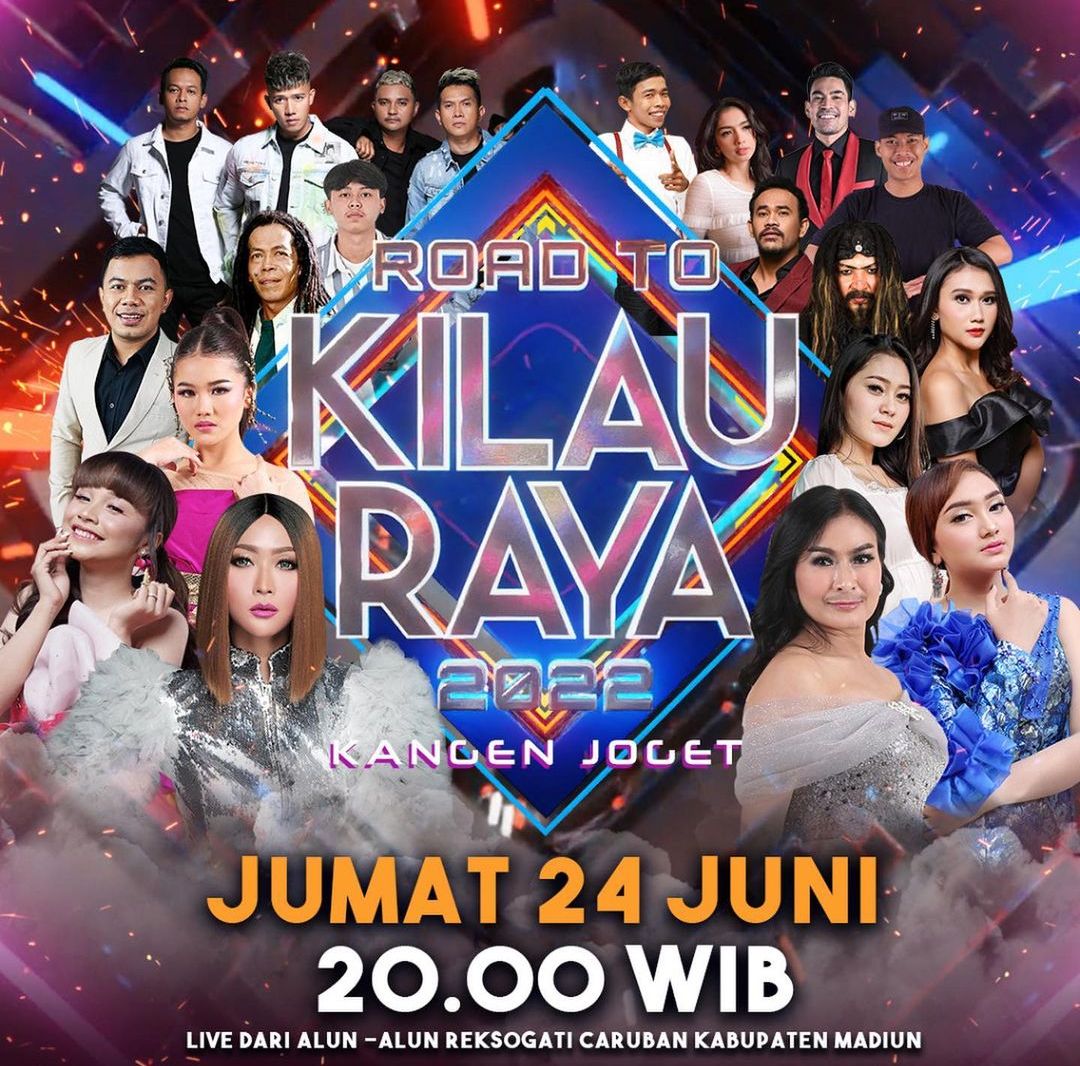 Link Live Streaming Road to Kilau Raya 2022 Kangen Joget, Live dari