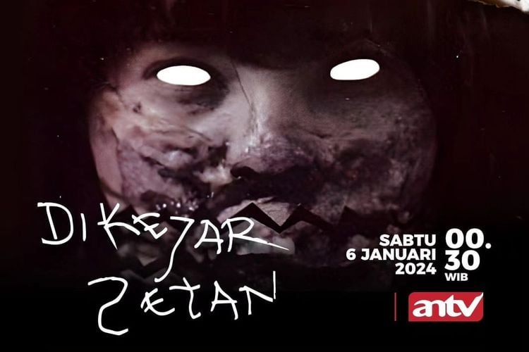 Jadwal Acara Antv Hari Ini Sabtu Januari Ada Film Horor Dikejar