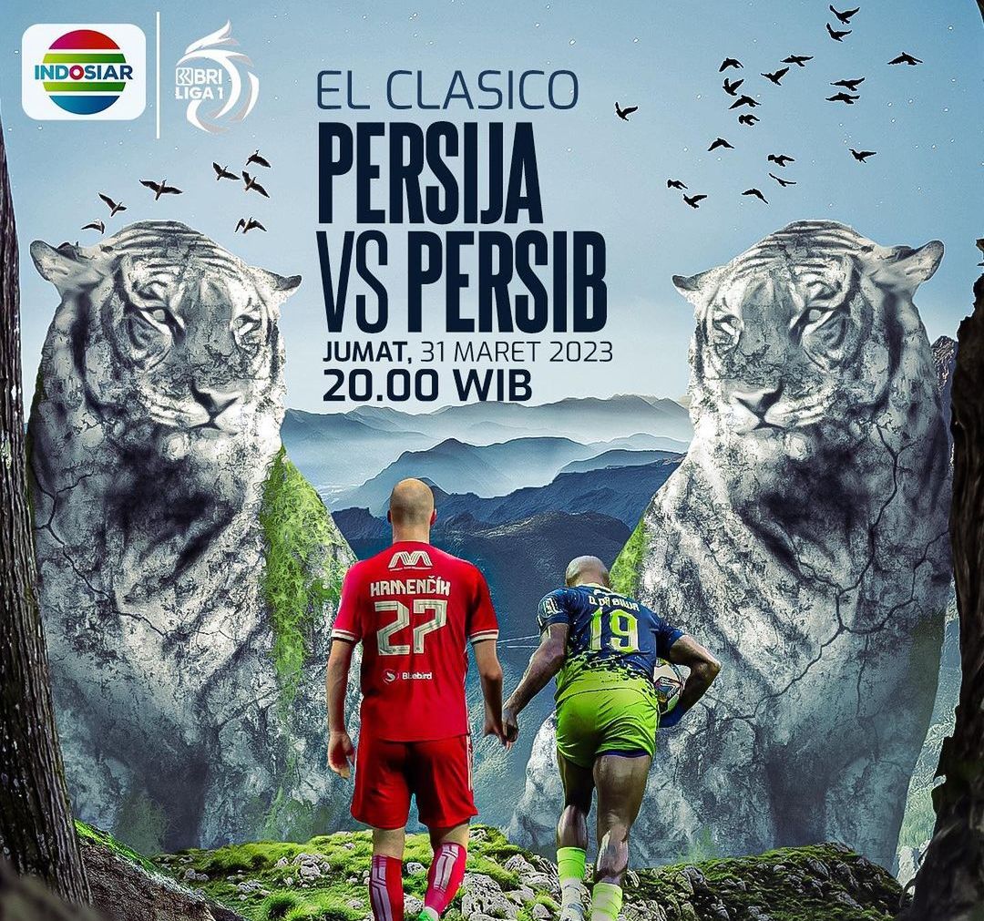 Ini 2 link live streaming Persija vs Persib BRI Liga 1, siaran langsung El Clasico di  Indosiar malam ini, 31 Maret 2023.