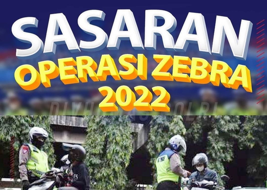 Operasi Zebra 2022 mulai jam berapa? Cek 14 Sasaran Pelanggaran Yang