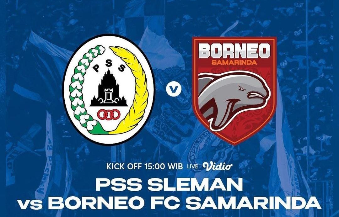 Tonton pertandingan sekarang, BRI Liga 1 PSS vs Borneo FC siaran live di TV online jam 15.00 WIB.