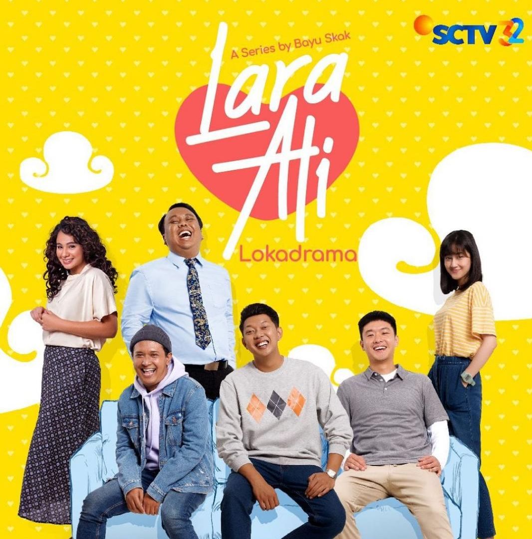 Jam Tayang Cinta Setelah Cinta dan Lara Ati (Lokadrama) 25 Agustus 2022: Cek Jadwal Acara TV di SCTV Hari Ini