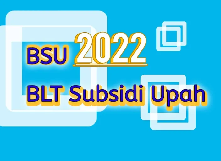 Langkah Pencairan Bsu 2022 Rp1 Juta Simak Selengkapnya Untuk Bisa Cairkan Blt Subsidi Gaji 8542