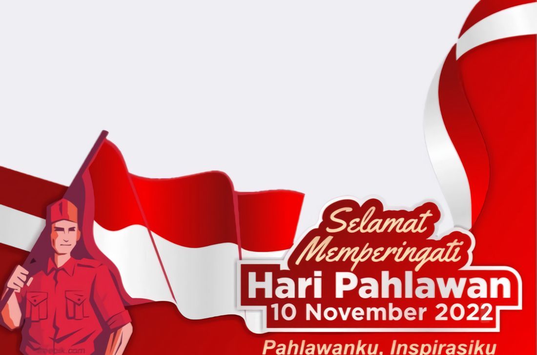 22 Twibbon Hari Pahlawan 10 November 2022 Gratis Menarik Dan Cocok