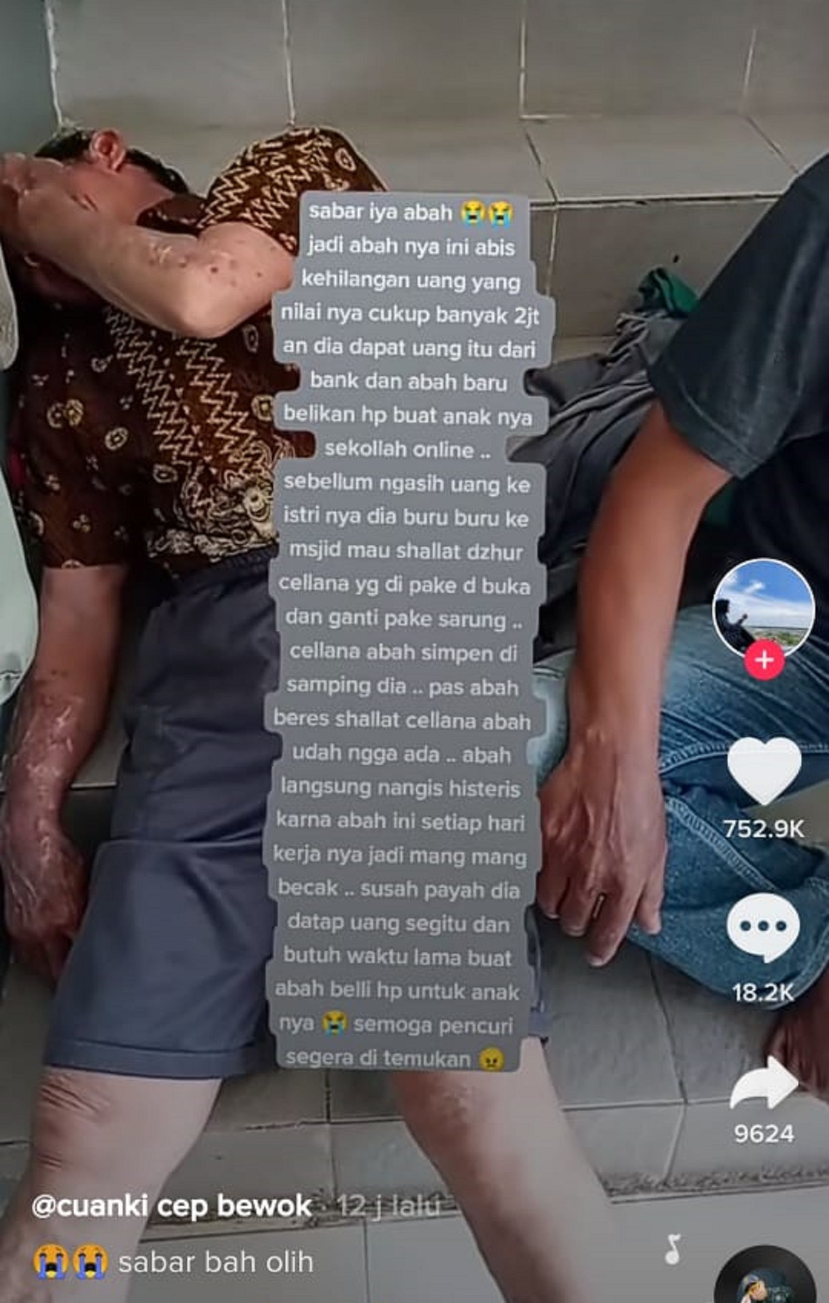 Abah tukang becak menangis usai mengatahui uangnya raib/tangkapan layar.
