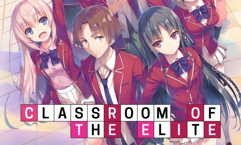 Sinopsis Classroom of The Elite, Anime tentang Kelas Super Elit