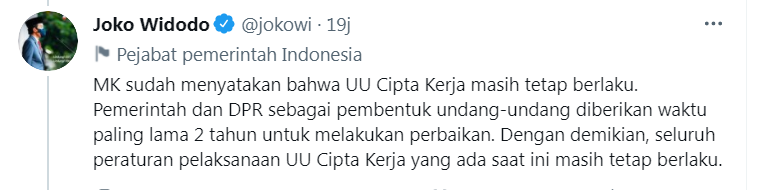 Cuitan Presiden Jokowi menanggapi putusan MK soal UU Cipta Kerja.