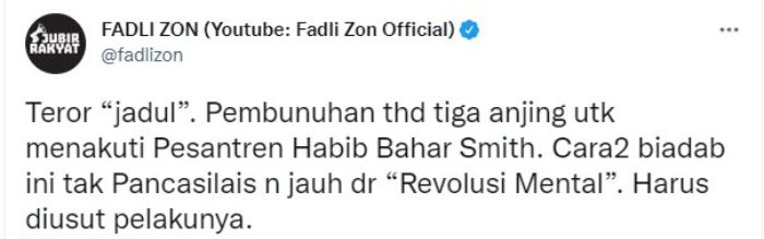 Cuitan Fadli Zon soal aksi teror kepala anjing kepada Habib Bahar.