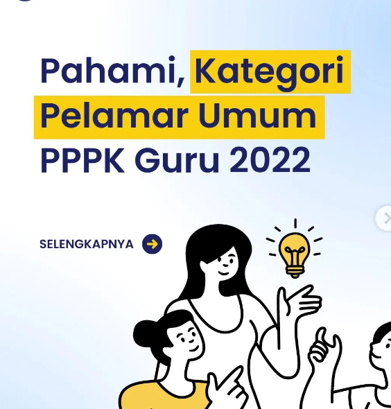 CEK Kategori Pelamar Umum PPPK Guru 2022, Pahami Kriteria Pelamar Umum ...