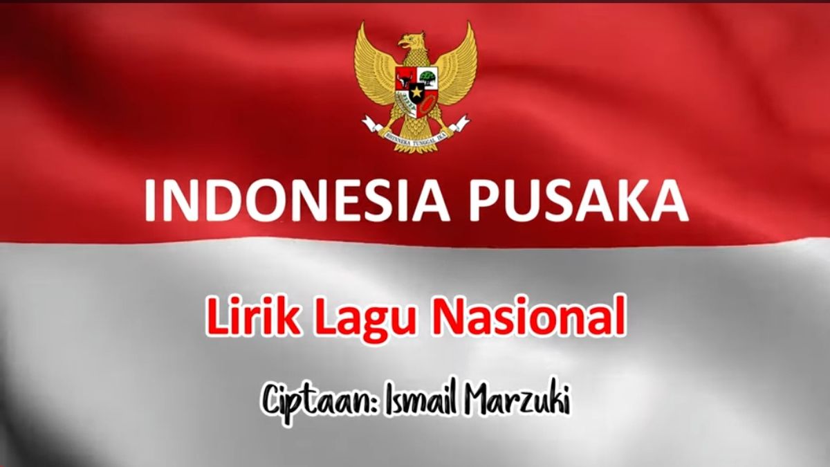 Lirik Lagu Indonesia Pusaka Ciptaan Ismail Marzuki Jababeka News