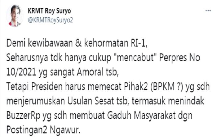Cuitan Roy Suryo yang menanggapi keputusan Presiden Jokowi cabut Perpres 10/2021 soal legalisasi investasi miras.
