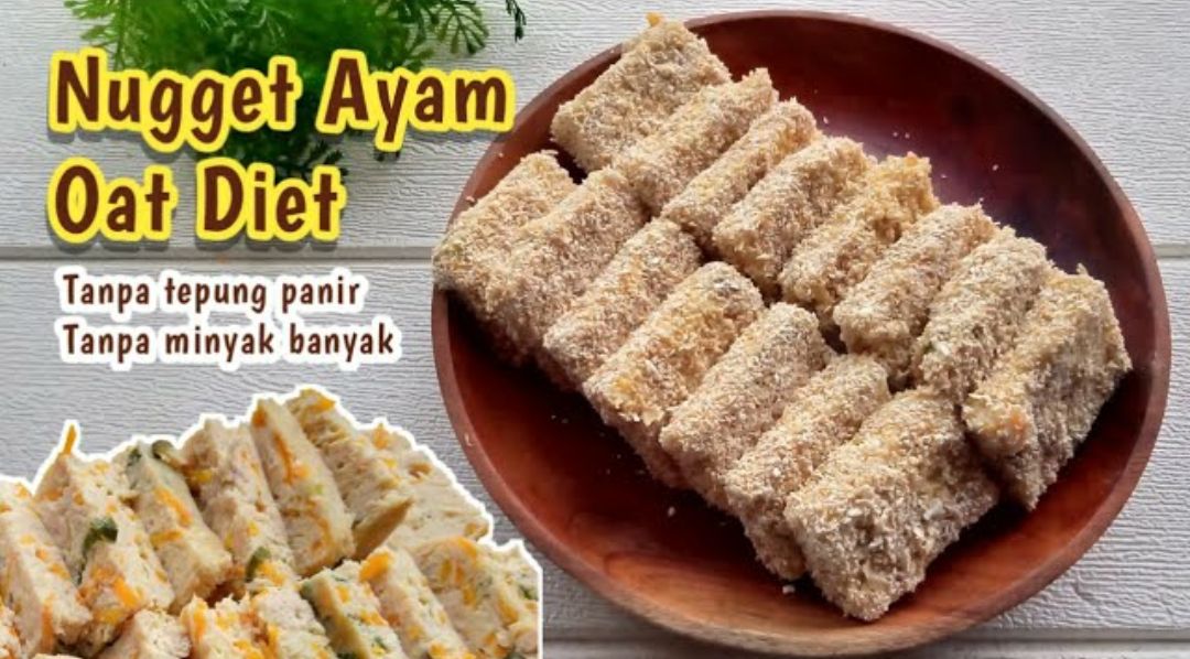 Nugget ayam oatmeal rendah kalori untuk menu buka puasa saat diet