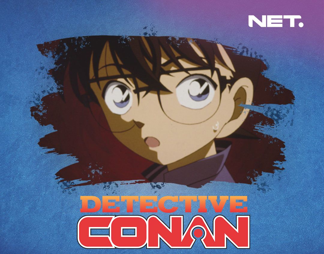 Saksikan Detective Conan di NET TV Hari Ini selasa 6 Juli 2021.