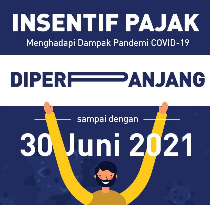 Kabar Baik Bagi Pekerja Bantuan Pemerintah Insentif Pajak Diperpanjang Hingga Juni 2021 Mantra Pandeglang