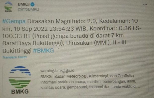 Informasi gempa bumi yang melanda Kota Bukittinggi dan sekitarnya Jumat 16 September 2022 tengah malam tadi.