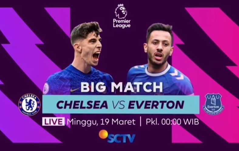 Jadwal Acara SCTV Hari Ini Minggu 19 Maret 2023: Ada Live Liga Inggris Chelsea vs Everton, hingga Tajwid Cinta