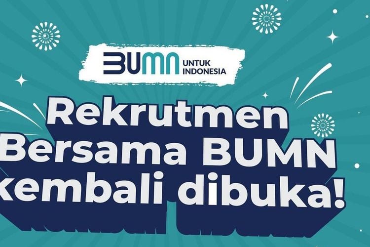 Jangan Sia-Siakan Kesempatan! Rekrutmen Bersama BUMN akan Segera Dibuka Kembali