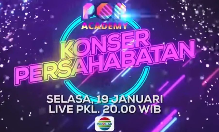 Jadwal Acara Tv Di Indosiar Selasa 19 Januari 2021 Saksikan Pop Academy Konser Persahabatan Mantra Pandeglang