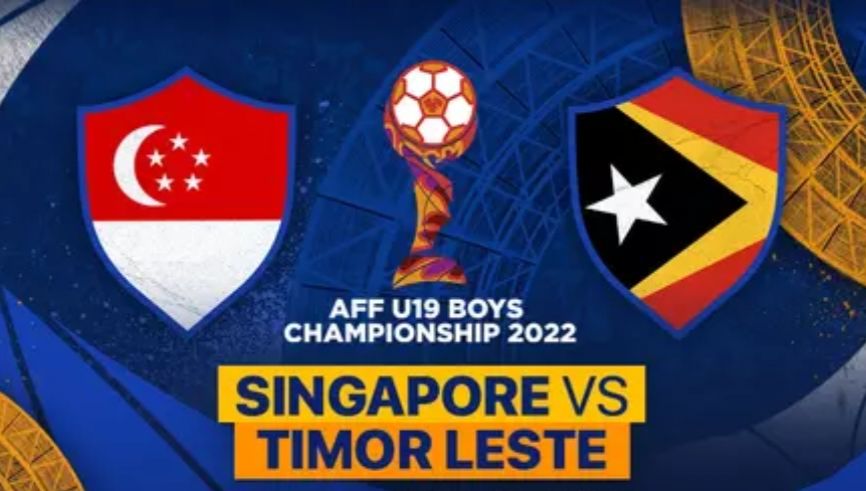 Link Live Streaming Singapura vs Timor Leste, Piala AFF U19 2022, Selasa, 5 Juli 2022