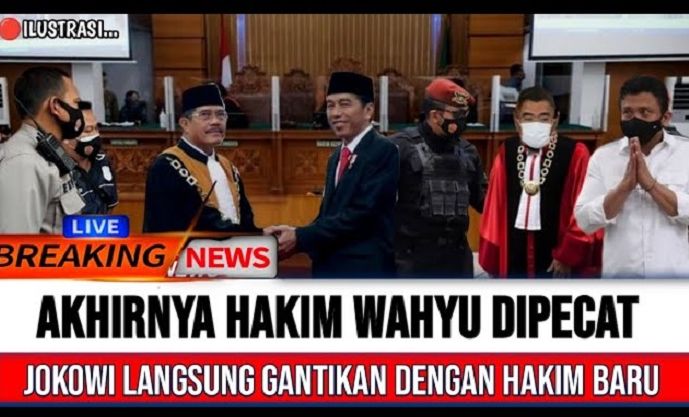 Informasi hoaks yang menyebut hakim Wahyu dipecat Jokowi.