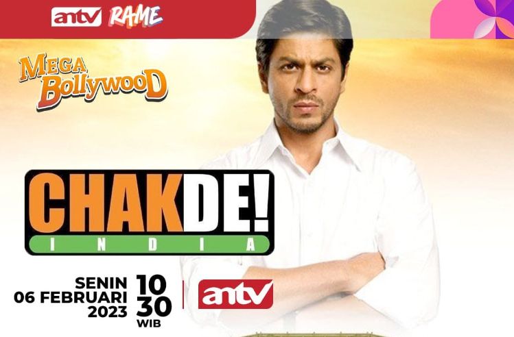 Mega Bollywood Chak De India tayang di ANTV, Senin 6 Februari 2023.